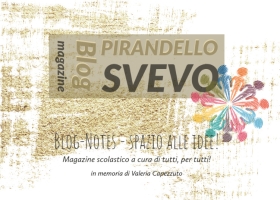Finalmente on-line il Blog Magazine Pirandello Svevo!